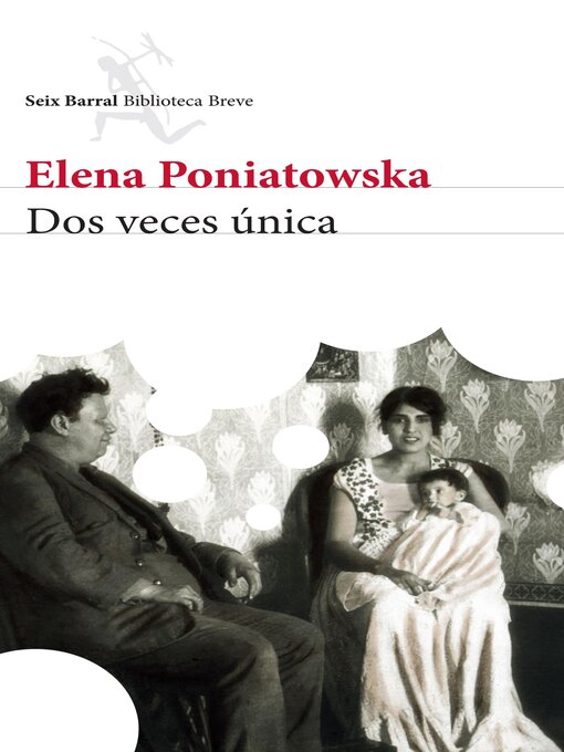 Title details for Dos veces única by Elena Poniatowska - Wait list